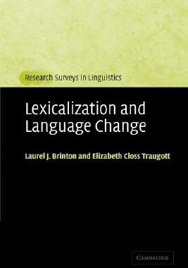 【预售】Lexicalization and Language Change