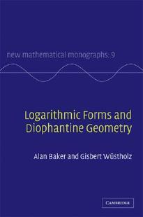 【预售】Logarithmic Forms and Diophantine Geometry