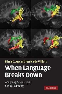 【预售】When Language Breaks Down: Analysing Discourse in