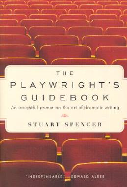 【预售】The Playwright's Guidebook: An Insightful Primer on