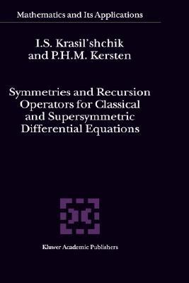【预售】Symmetries and Recursion Operators for Classical and