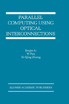 【预售】Parallel Computing Using Optical Interconnections