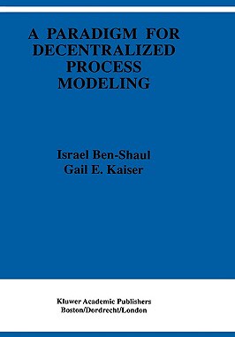 【预售】A Paradigm for Decentralized Process Modeling