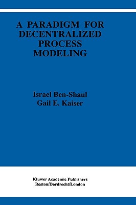 【预售】A Paradigm for Decentralized Process Modeling