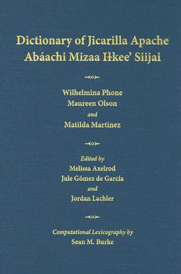 【预售】Dictionary of Jicarilla Apache: Abaachi Mizaa Ilkee'