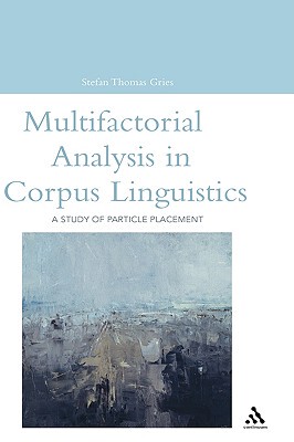 【预售】Multifactorial Analysis in Corpus Linguistics