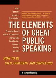【预售】The Elements of Great Public Speaking: How to Be