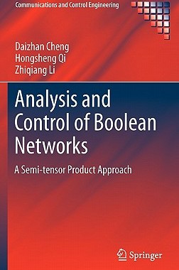 【预售】Analysis and Control of Boolean Networks: A