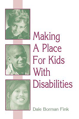 【预售】Making a Place for Kids with Disabilities