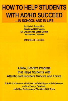 【预售】How to Help Students with AD/HD Succeed--In School
