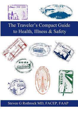 【预售】The Traveler's Compact Guide to Health, Illness