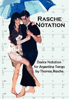【预售】Rasche Notation for Argentine Tango