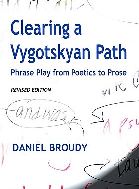 【预售】Clearing a Vygotskyan Path