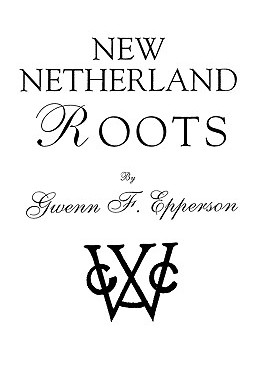【预售】New Netherland Roots