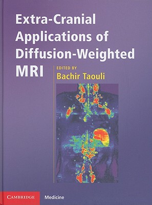 【预售】Extra-Cranial Applications of Diffusion-Weighted