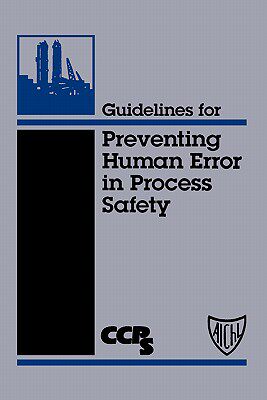 【预售】Guidelines For Preventing Human Error In Process