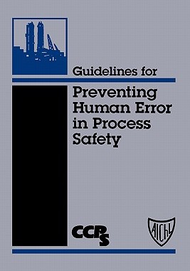 【预售】Guidelines For Preventing Human Error In Process