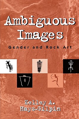 【预售】Ambiguous Images: Gender and Rock Art