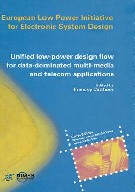 【预售】Unified Low-Power Design Flow for Data-Dominated