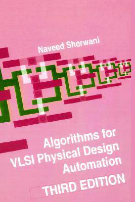 【预售】Algorithms for VLSI Physical Design Automation