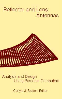 【预售】Reflector and Lens Antennas: Analysis and Design