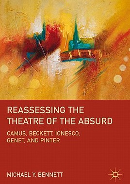 【预售】Reassessing the Theatre of the Absurd: Camus
