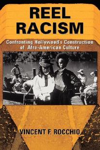 Racism 预售 Construction Confronting Reel Hollywood