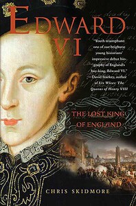 【预售】Edward VI: The Lost King of England