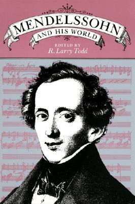 【预售】Mendelssohn and His World