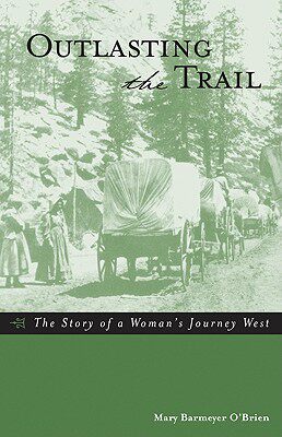 【预售】Outlasting the Trail: The Story of a Woman's Journey