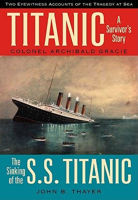 【预售】Titanic: A Survivor's Story & the Sinking of the