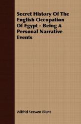 【预售】Secret History of the English Occupation of Egypt -