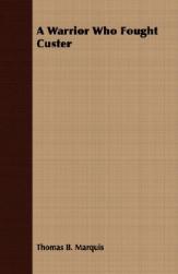 【预售】A Warrior Who Fought Custer