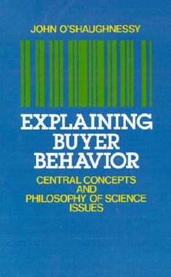 【预售】Explaining Buyer Behavior: Central Concepts and