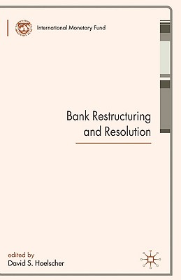 【预售】Bank Restructuring and Resolution Bank Restructuring