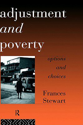【预售】Adjustment and Poverty: Options and Choices