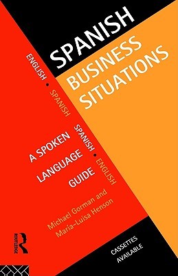 【预售】Spanish Business Situations: A Spoken Language