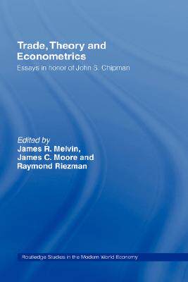 【预售】Trade, Theory and Econometrics: Essays in Honour of
