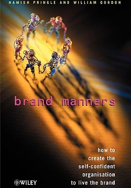 【预售】Brand Manners - How To Create The Self-Confident