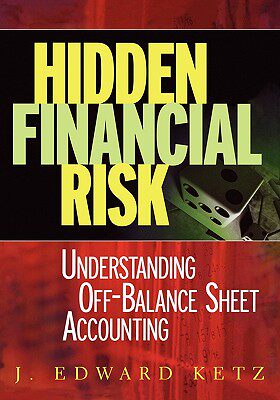 【预售】Hidden Financial Risk:  Understanding Off-Balance
