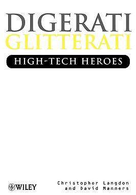 【预售】Digerati, Glitterati - High-Tech Heroes