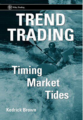 【预售】Trend Trading:  Timing Market Tides
