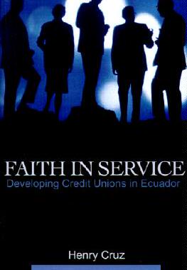 【预售】Faith in Service: Developing Credit Unions in