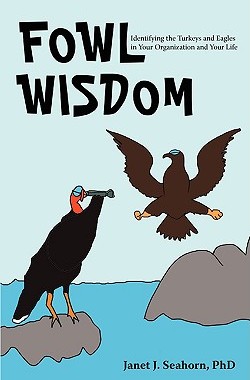 【预售】Fowl Wisdom: Identifying the Turkeys and Eagles in