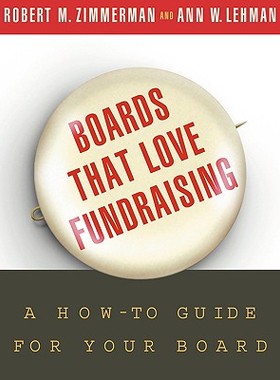 【预售】Boards That Love Fundraising: A How-To Guide For