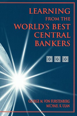 【预售】Learning from the World's Best Central Bankers