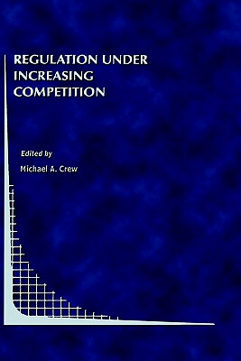 【预售】Regulation Under Increasing Competition