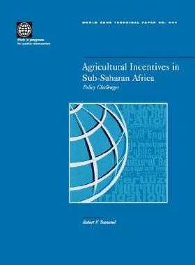 【预售】Agricultural Incentives in Sub-Saharan Africa: