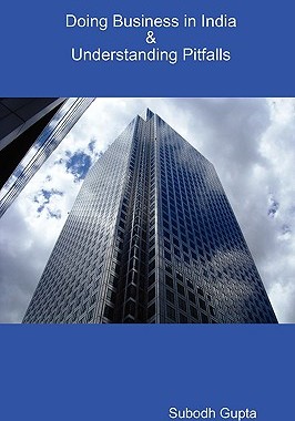 【预售】Doing Business in India & Understanding Pitfalls
