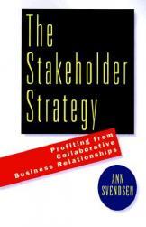 【预售】The Stakeholder Strategy: Profiting from